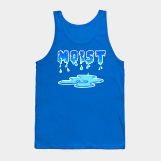 MOIST Tank Top